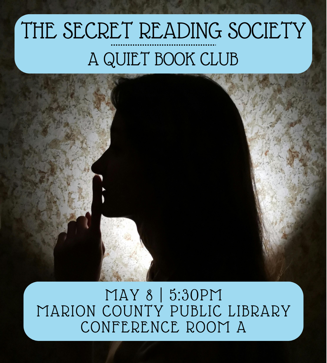 The Secret Reading Society: A Quiet Book Club