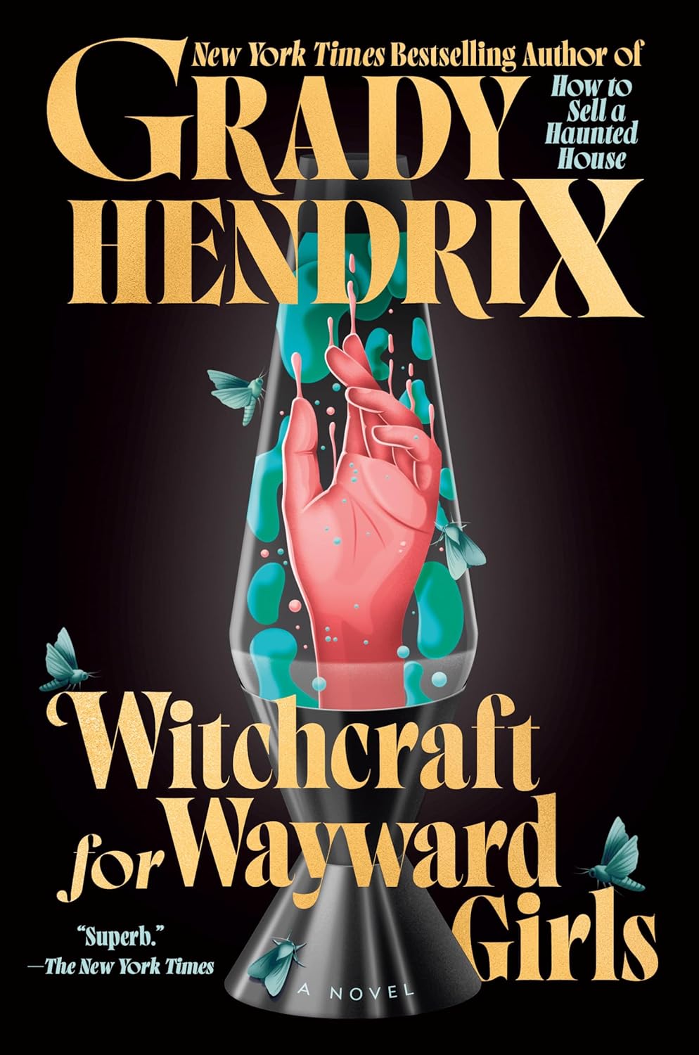 Beyond the Book: "Witchcraft for Wayward Girls" by Grady Hendrix