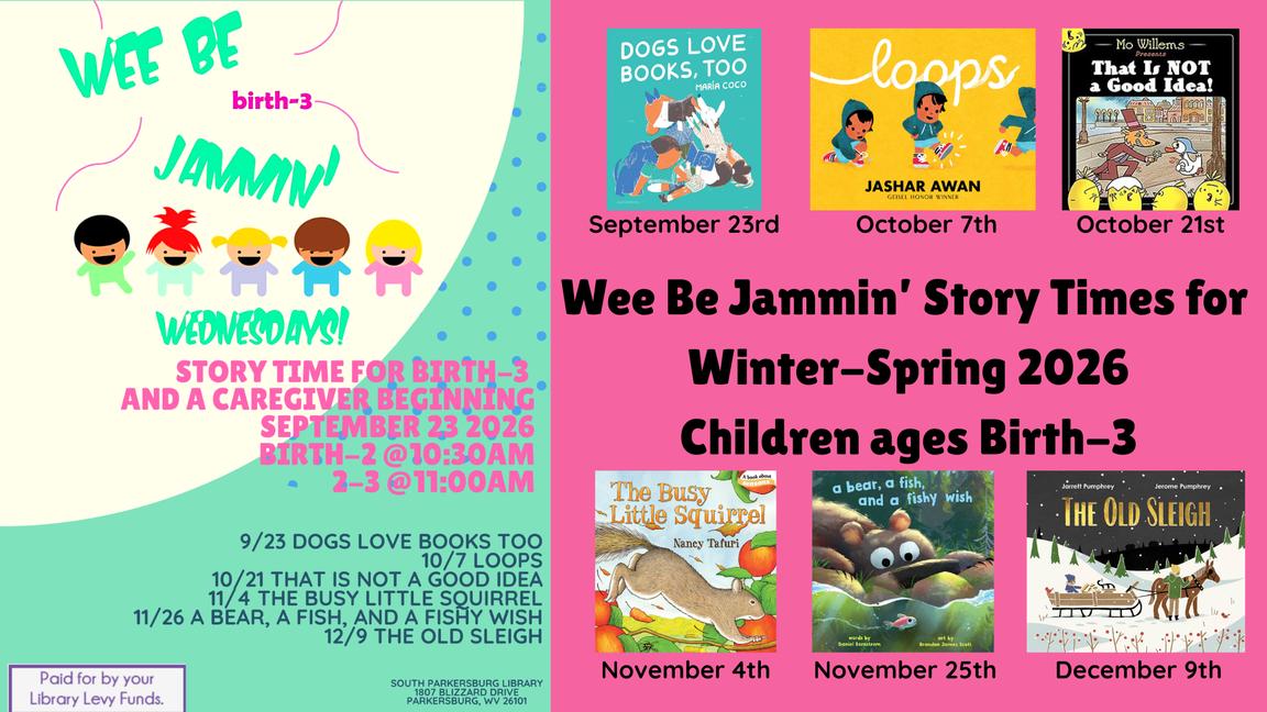 Wee Be Jammin’ (South Parkersburg Library)